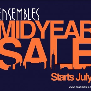 Mid Year Sale from Ensembles, Solo and Freeway Mid Year Sale from Ensembles, Solo and Freeway