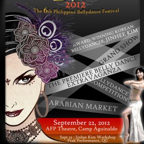 Bellyfest 2012 - The 6th Philippine Bellydance Festival Bellyfest 2012 - The 6th Philippine Bellydance Festival